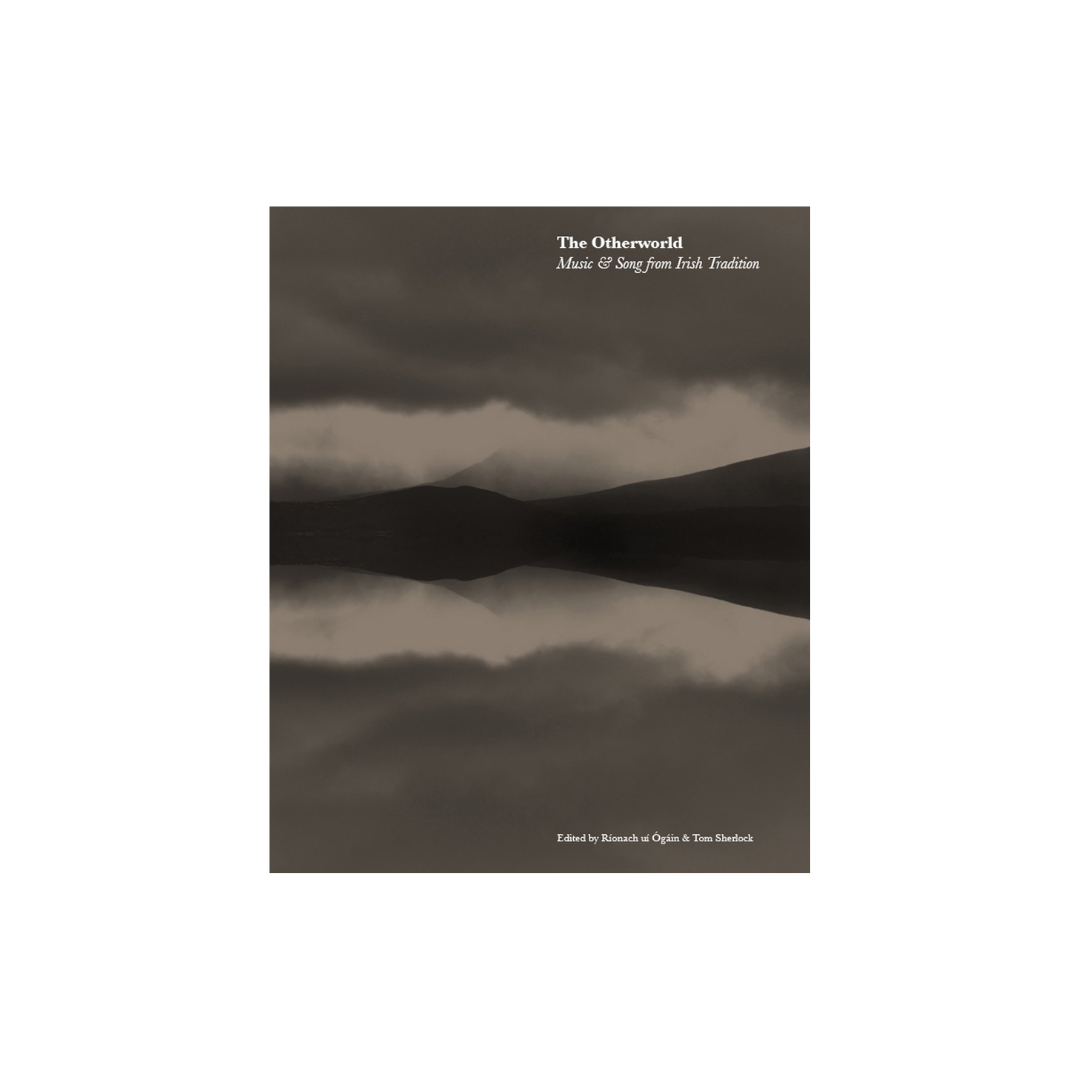 Otherworld: Music and Song from Irish Tradition