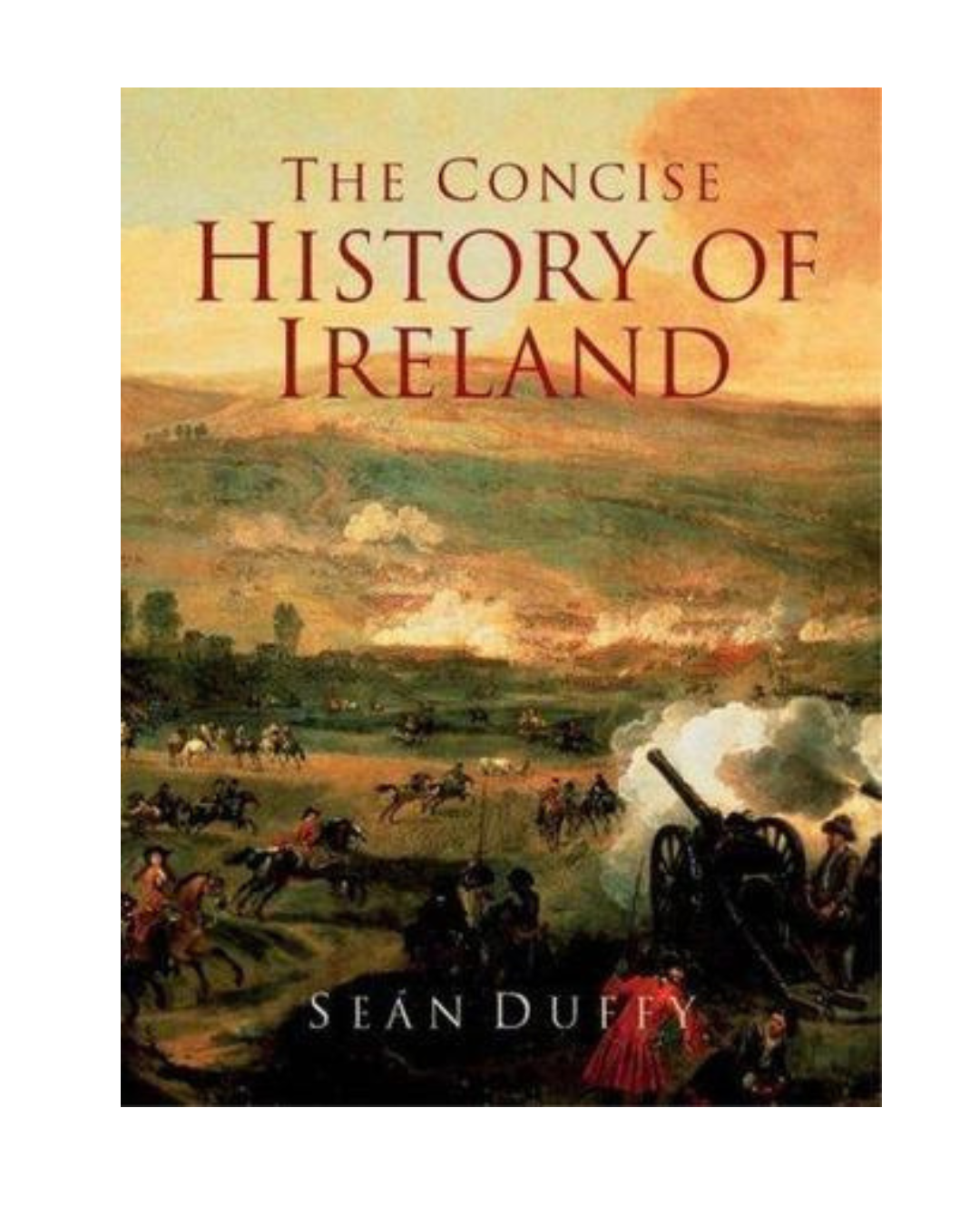 Concise History Of Ireland, Sean Duffy