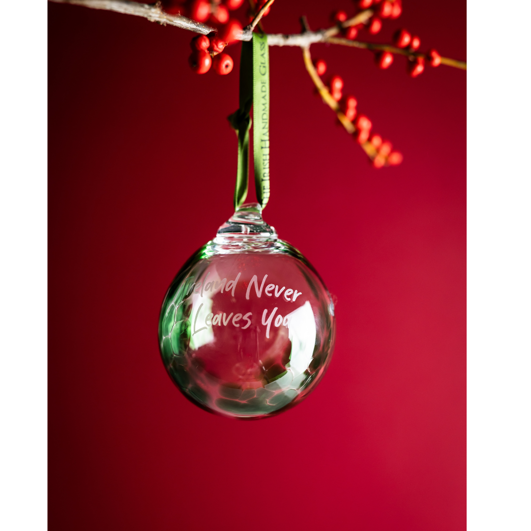 Ireland Never Leaves You - Bauble