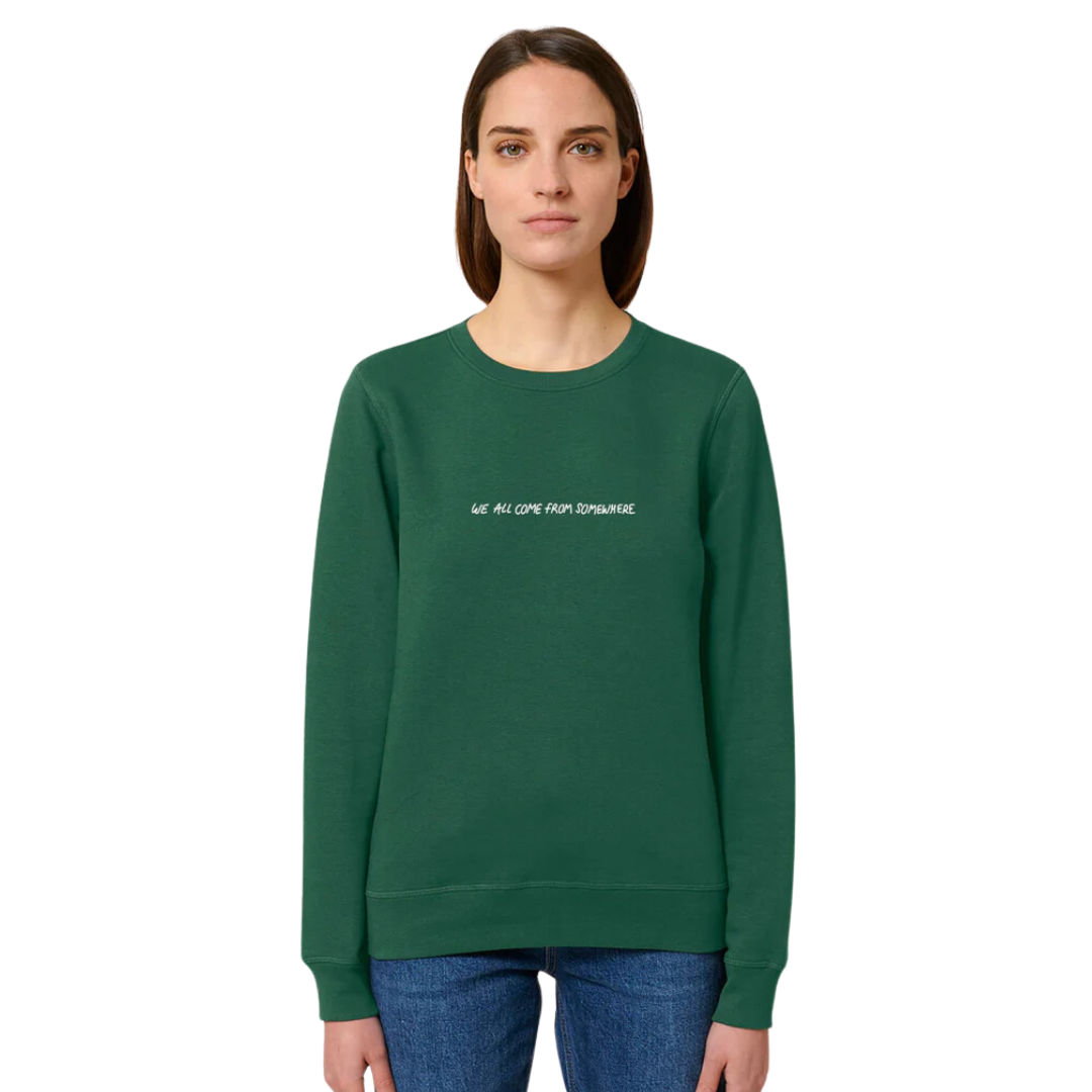 We All Come From Somewhere Sweatshirt - Bottle Green