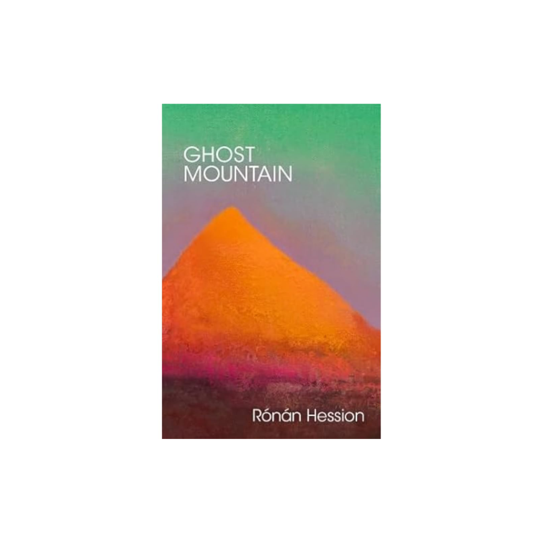 Ghost Mountain. Ronan Hession