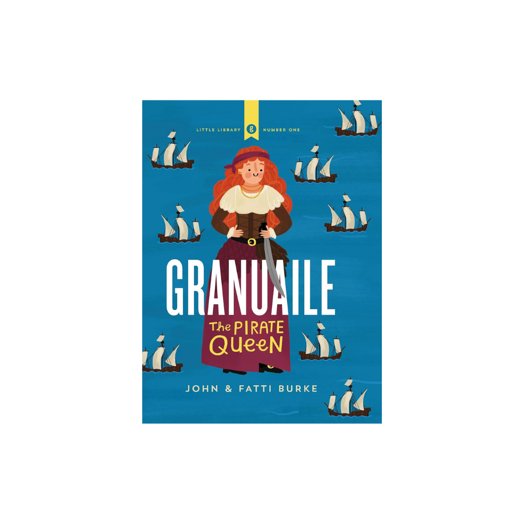 Little Library: Granuaile, John and Fatti Burke KIDS