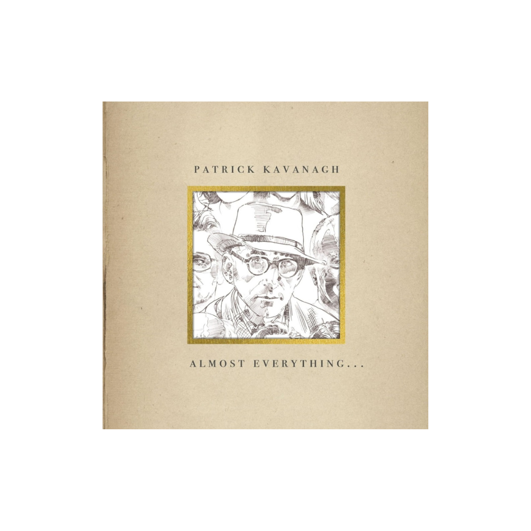 Patrick Kavanagh Almost Everything LP