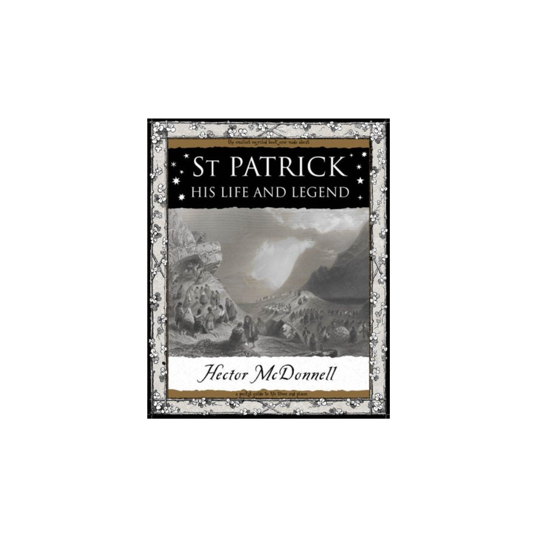 St Patrick His Life and Legend, Hector McDonnell