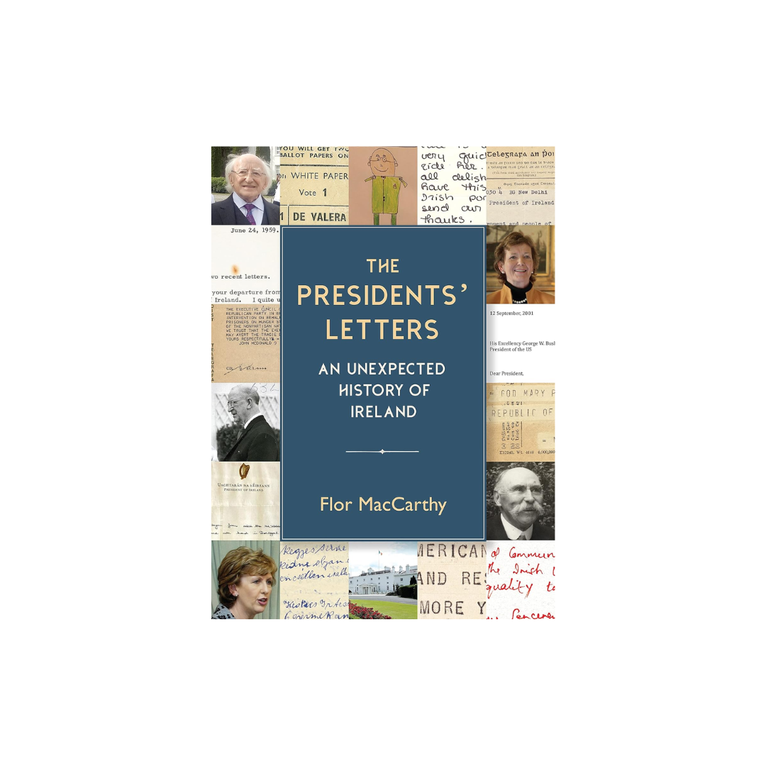 The Presidents’ Letters, Flor MacCarthy