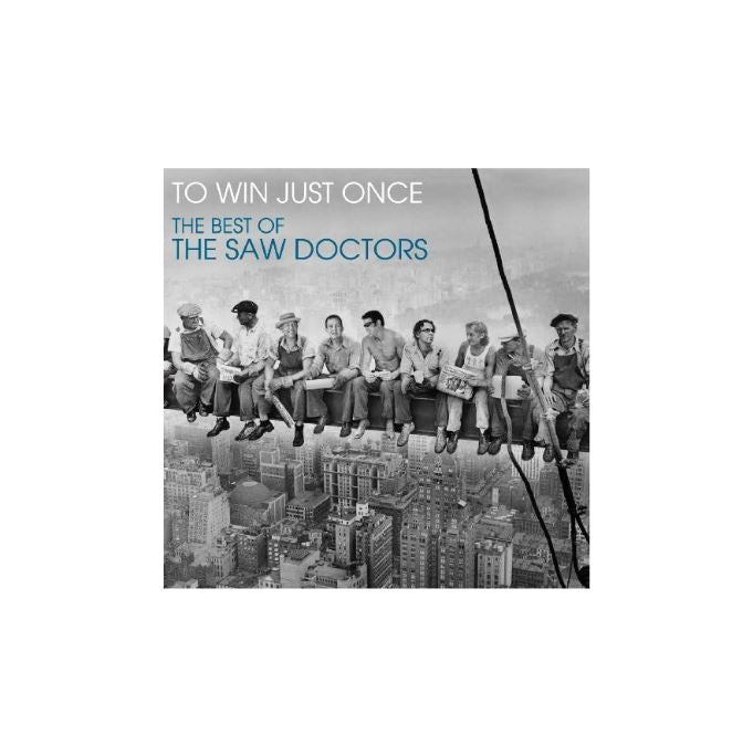 The Saw Doctors To Win Just Once CD