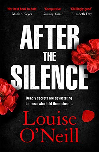 After The Silence, Louise O'Neill